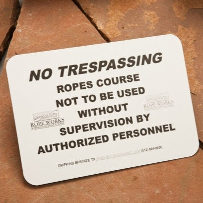 'No trespassing' Signs